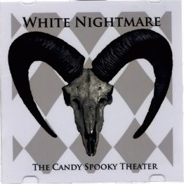 The Candy Spooky Theater : White Nightmare
